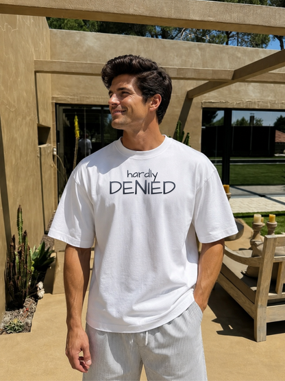 Hardly Denied Oversized T-Shirt – Classic White