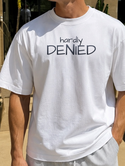 Hardly Denied Oversized T-Shirt – Classic White